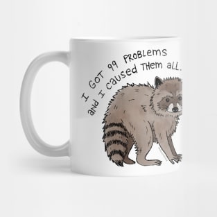 I got 99 problems Mug